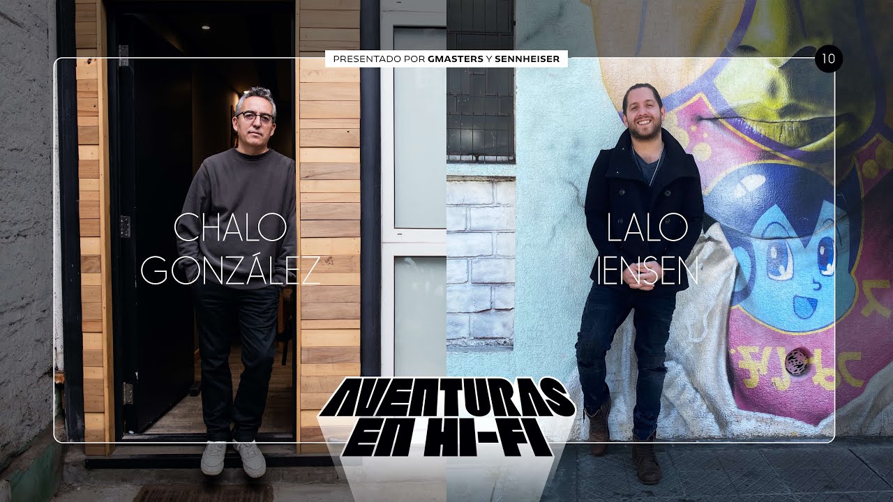 Aventuras en HiFi - Lalo Iensen, Director Musical, Productor y Compositor.