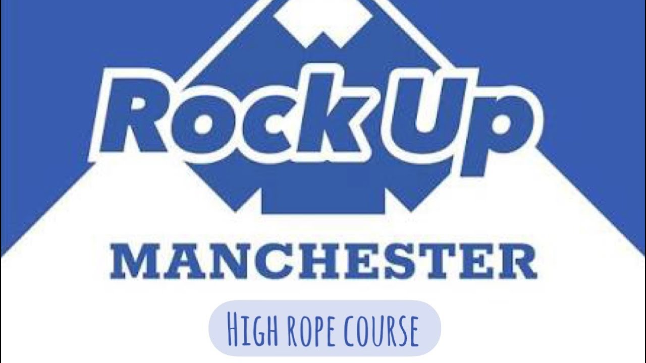 Rock Up Manchester High Rope Course Feb 26