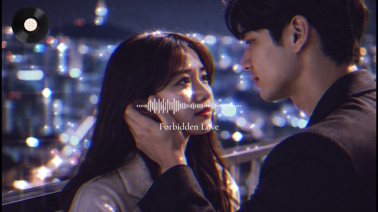 Forbidden Love #korea #dramakorea #viral #koreanmusic 