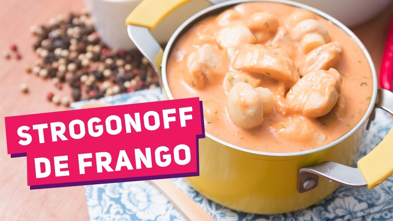 STROGONOFF FÁCIL DE FRANGO (Como fazer) - Receitas de Minuto #149