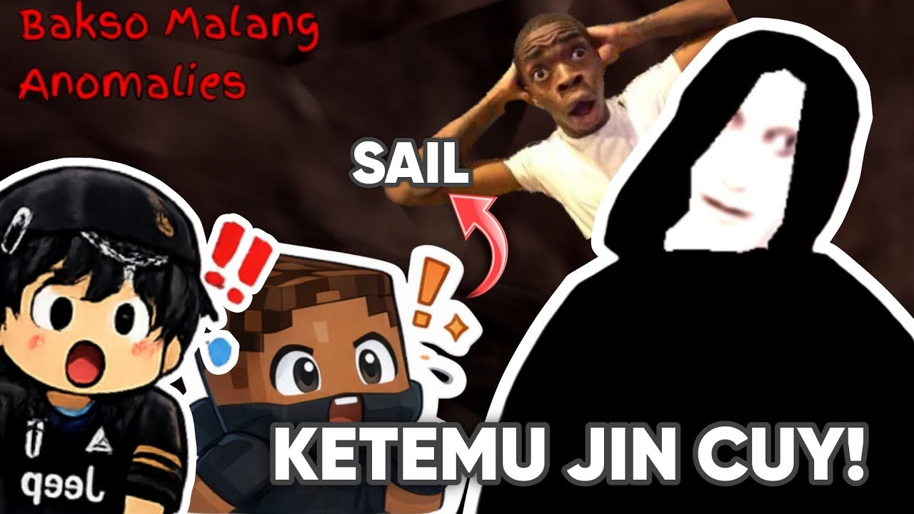 KETEMU JIN DI BAKSO MALANG ANOMALIES?! - w. @SailRiski 