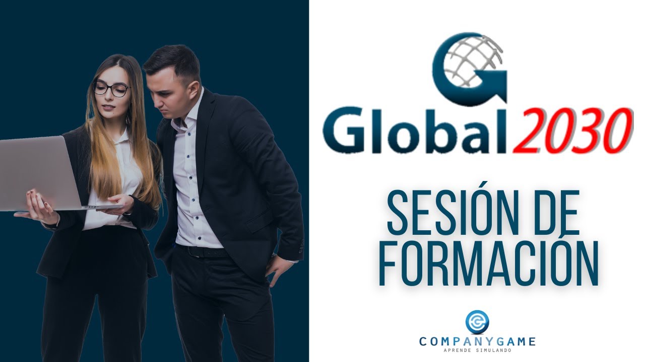 Sesión de formación Global2030 | CompanyGame | Simuladores de Negocios Colombia