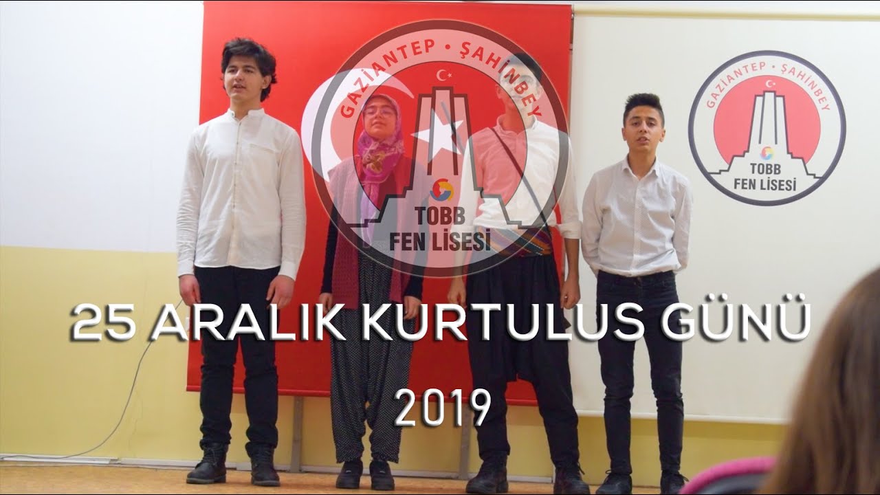 25 ARALIK KURTULUŞ GÜNÜ (2019)