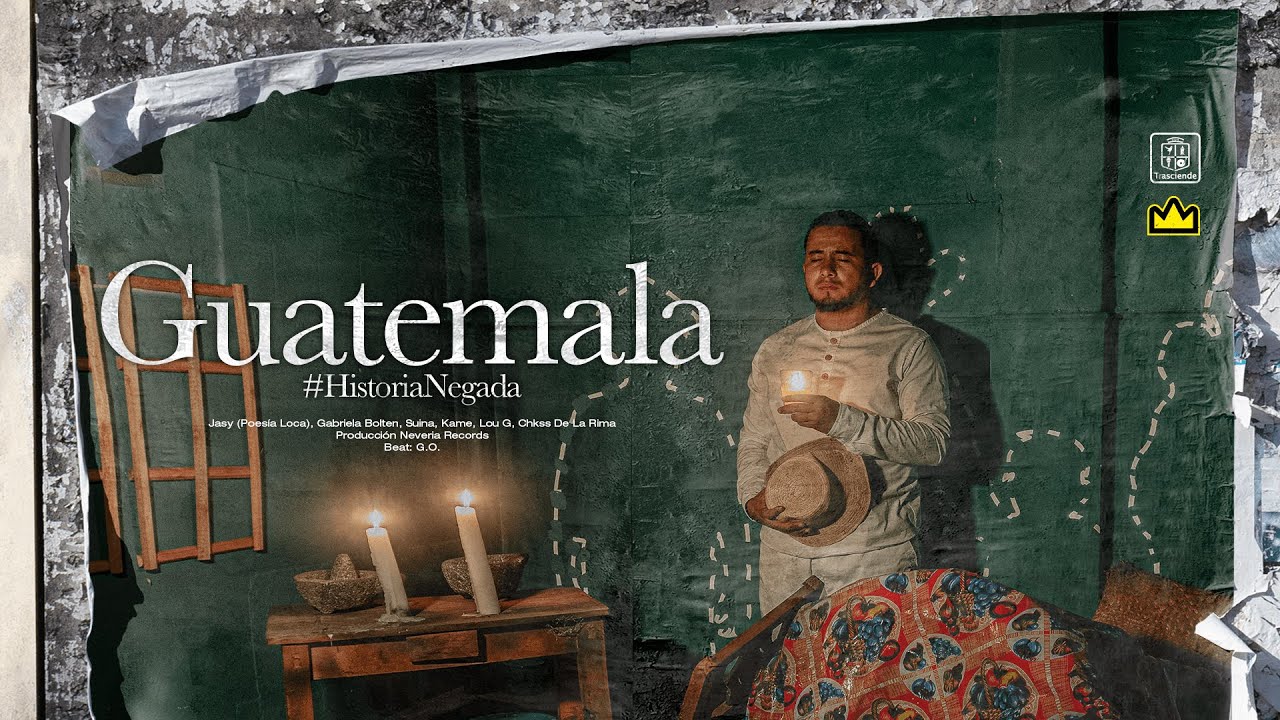 GUATEMALA - Jasy, Gabriela Bolten, Mc Suina, Lou G, Kame y Chkss De La Rima