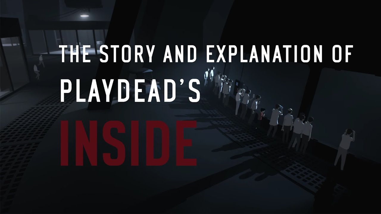 ВНУТРЕННЯЯ СЮЖЕТ И МИРОВАЯ ЛОРИЯ PLAYDEAD