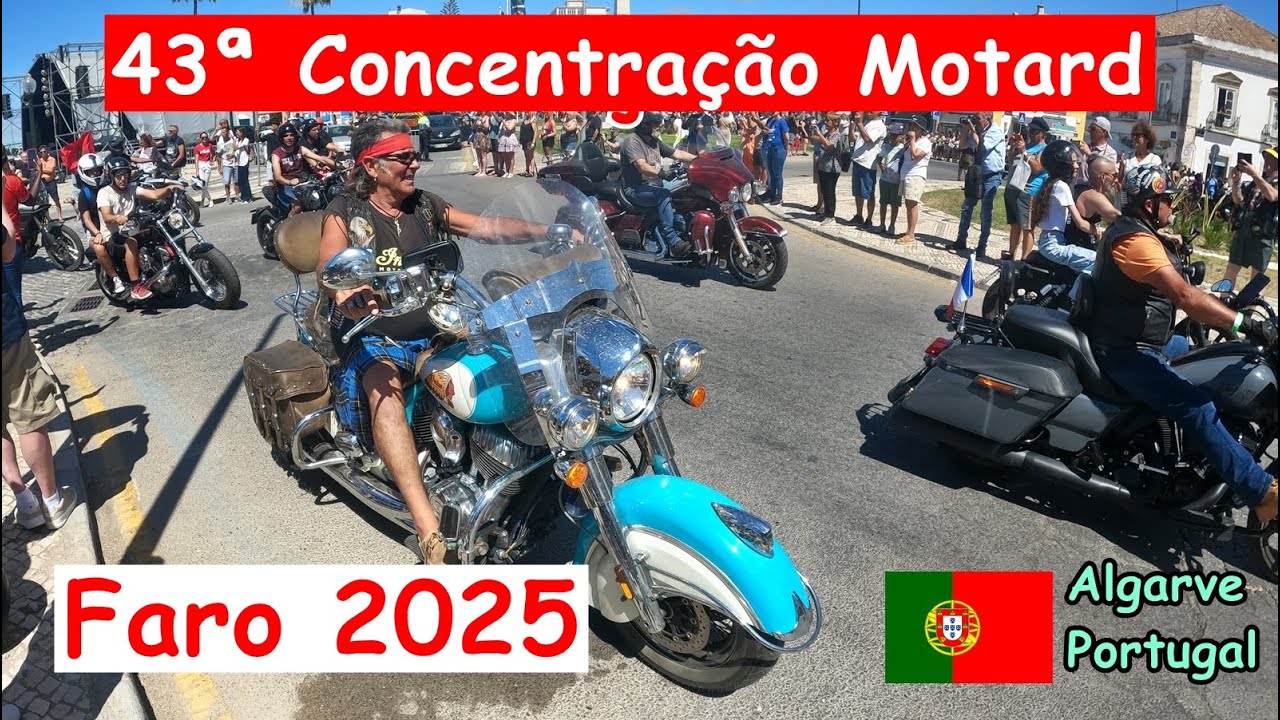 DESFILE DA 43ª CONCENTRAÇÃO MOTARD DE FARO - 2025