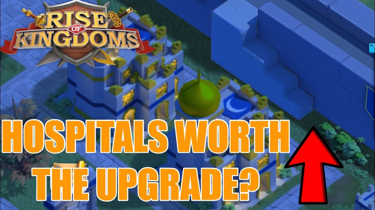 ARE HOSPITALS WORTH THE COST? | Rise of Kingdoms
