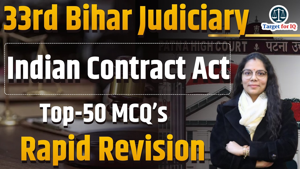 33rd Bihar Judiciary Prelims 2026 | Indian Contract Act MCQs | Top 50 Most Important Questions