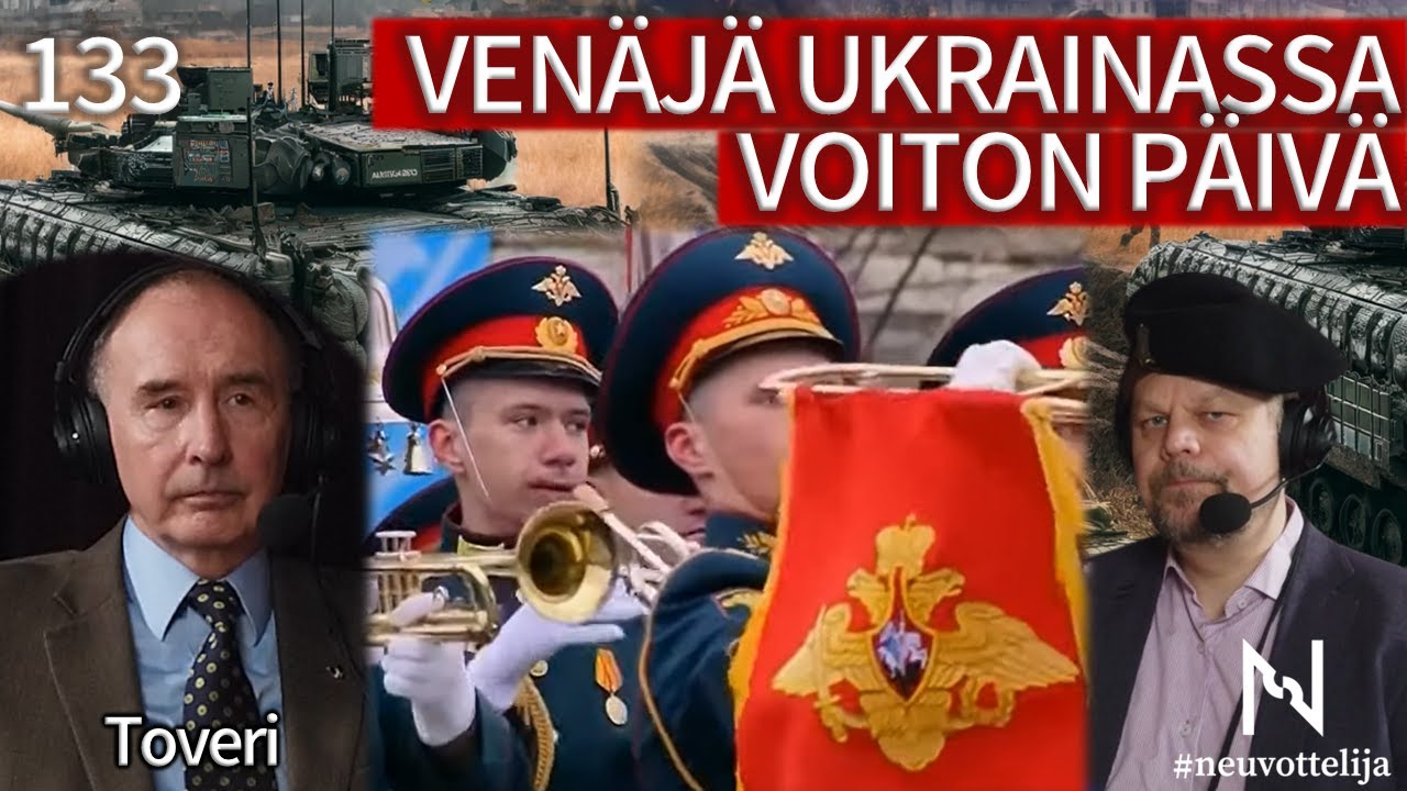 Venäjä Ukrainassa Voiton päivä | Toveri | #neuvottelija 133