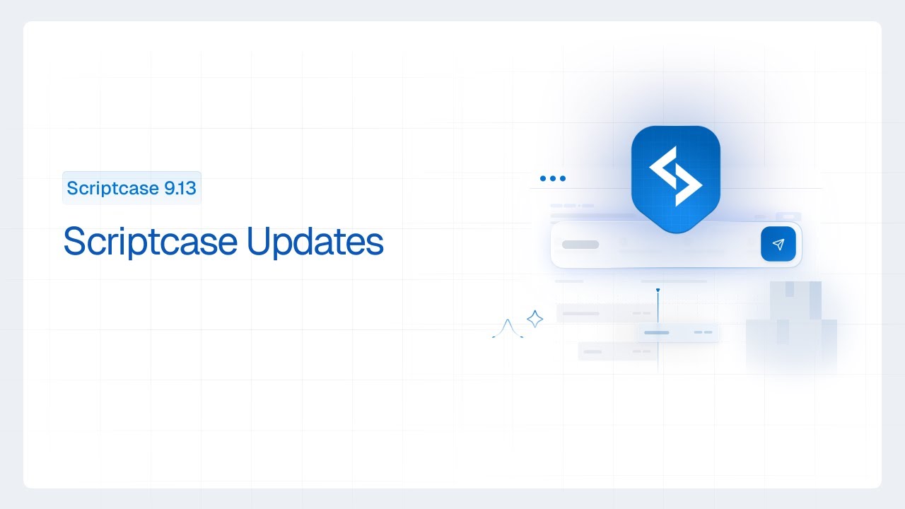 Scriptcase - Demo 9.13.006: Dashboards más inteligentes y Gantt más potente