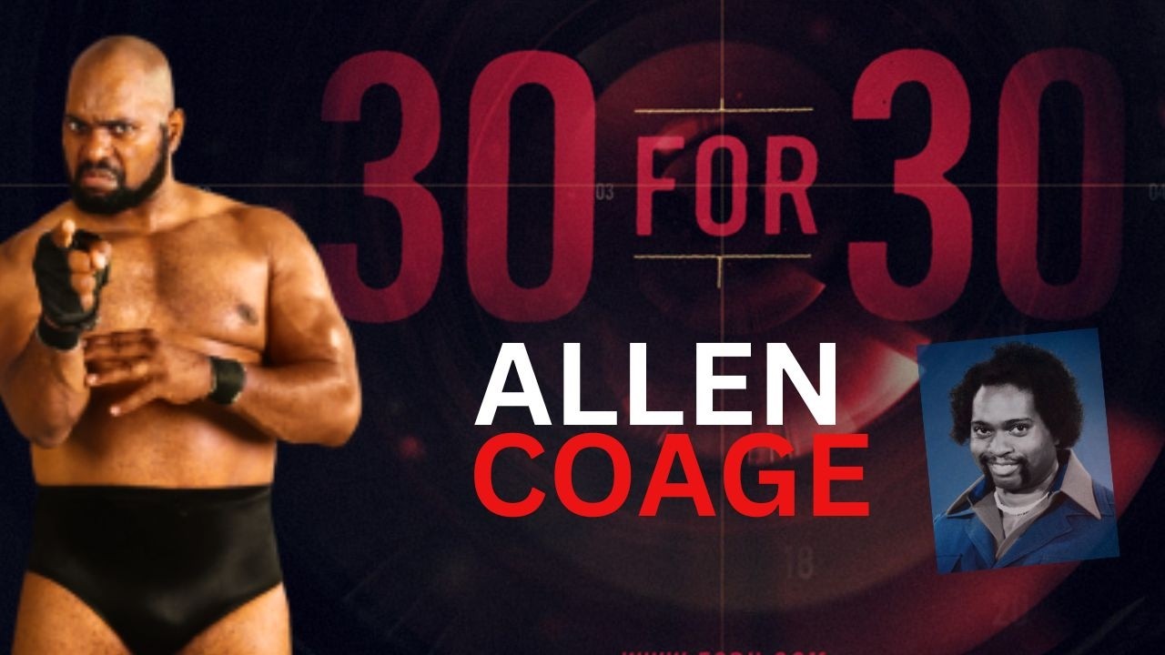 30 For 30 Bad News Brown - Allen Coage - Darker Side Of The Ring -  Full Episode #30for30 #wwf #wwe