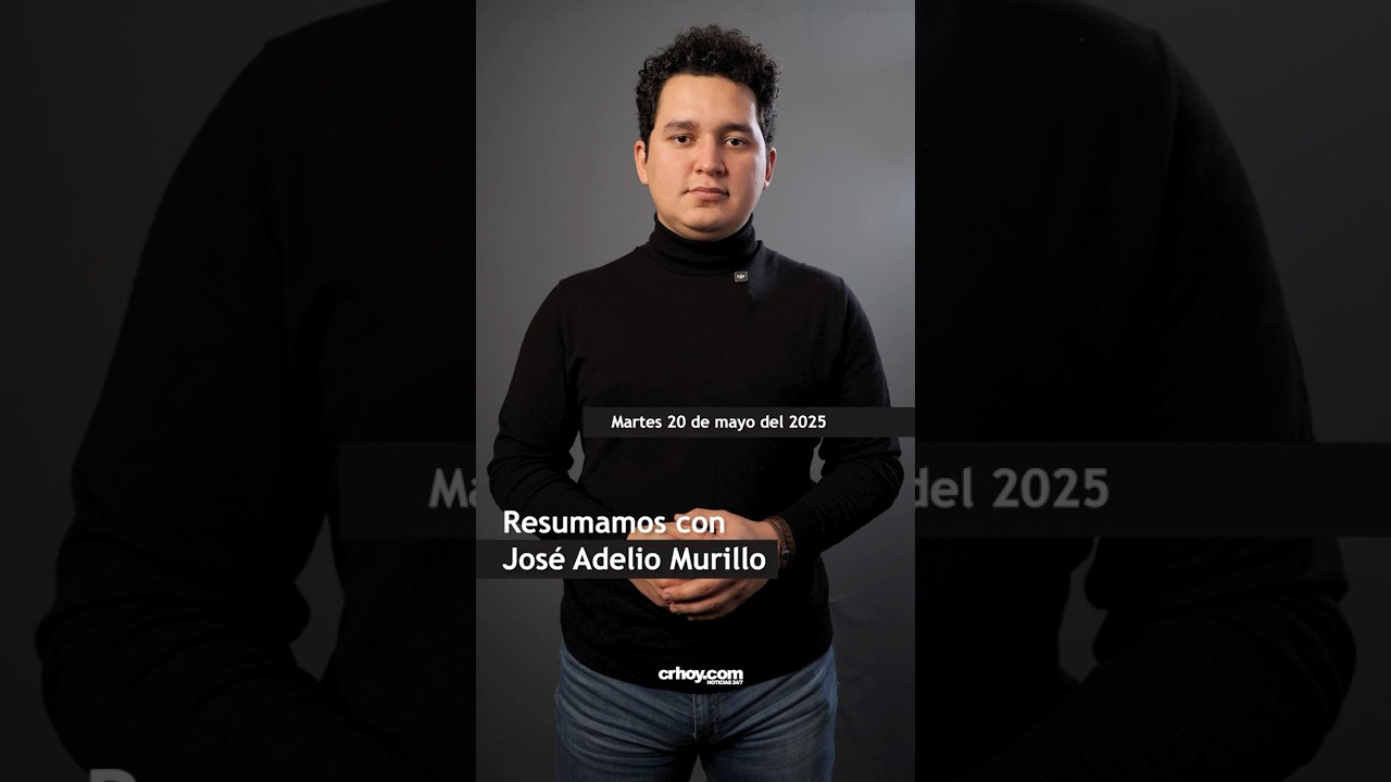 Resumamos: 20 de Mayo, 2025