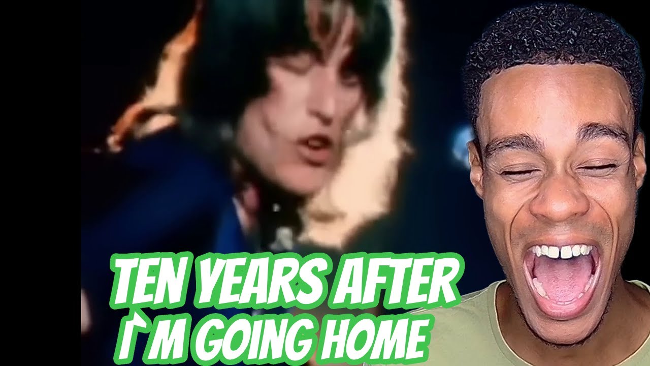 FIRST TIME HEARING | Ten Years After - I`m going home