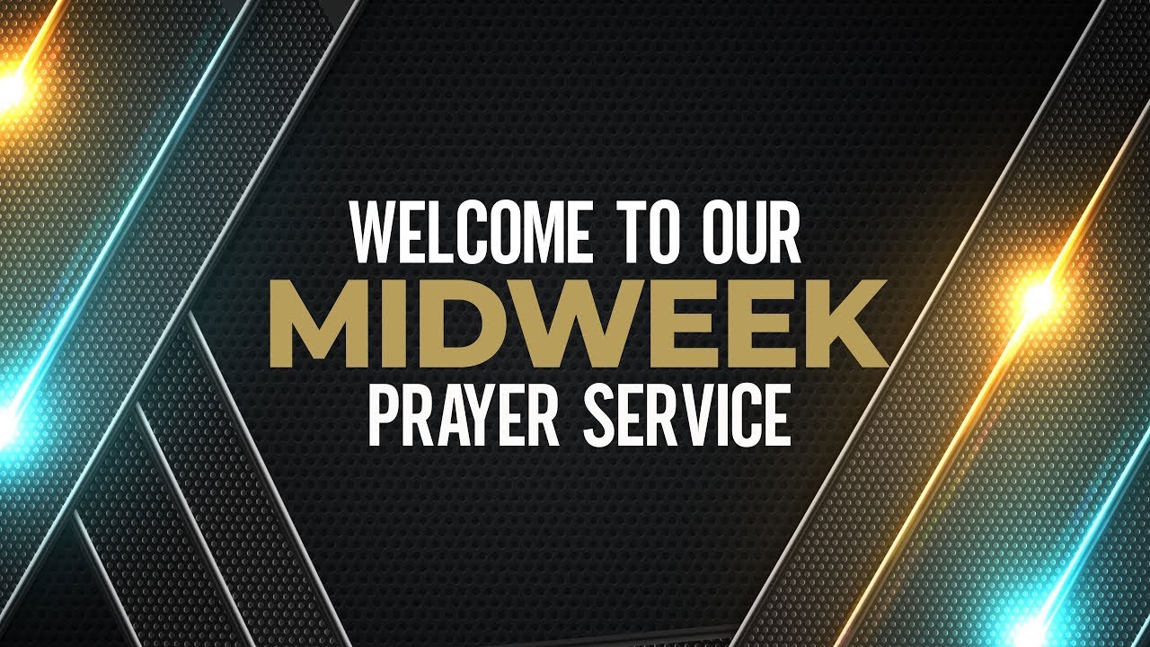 MIDWEEK-PRAYER SERVICE || 14TH JAN 2026