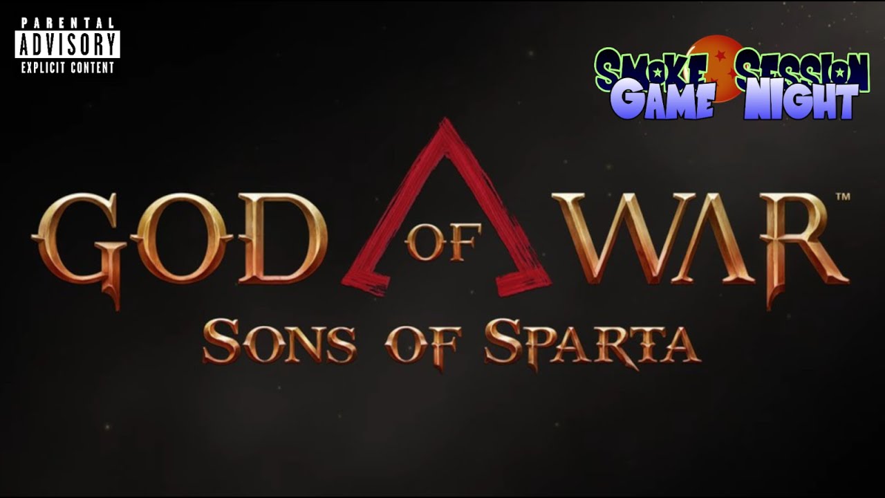 Smoke Session: Game Night God of War - Sons of Sparta
