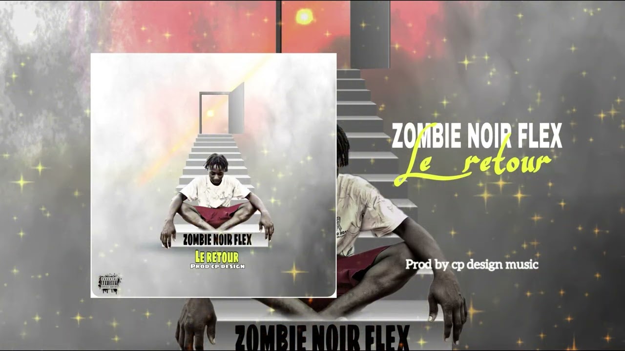Zombie_noir_flex_-_ le retour ( son officiel 2025 )