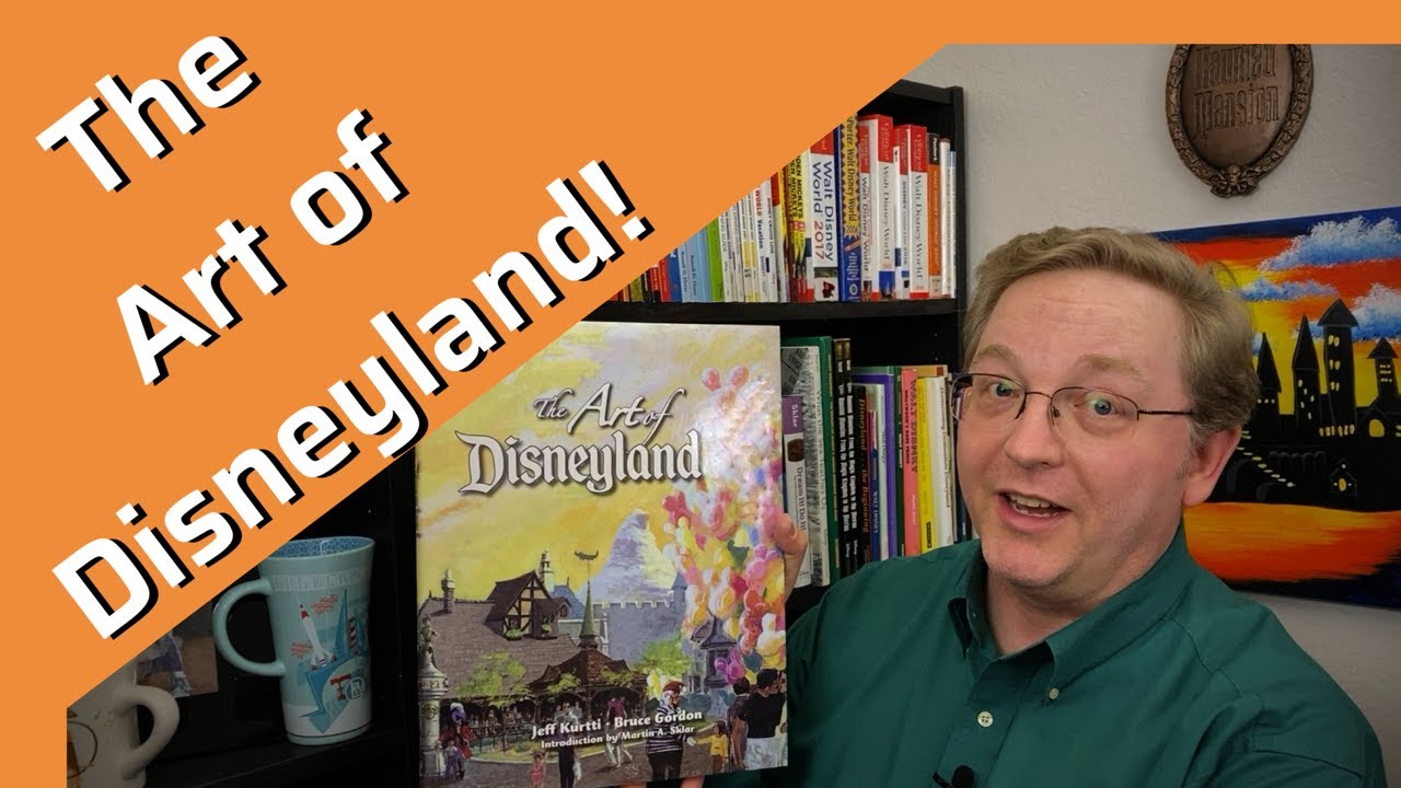 The Art of Disneyland Book Review (Jeff Kurtti and Bruce Gordon)