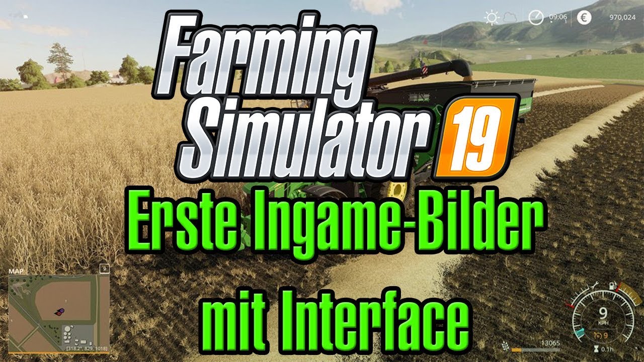 LS19 Erste Ingame-Bilder mit Interface