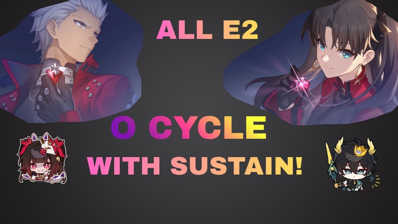 [4.4 V1 Beta] Archer E2S1 x Rin Tohsaka E2S1 | 0 Cycle Anomaly Arbitration