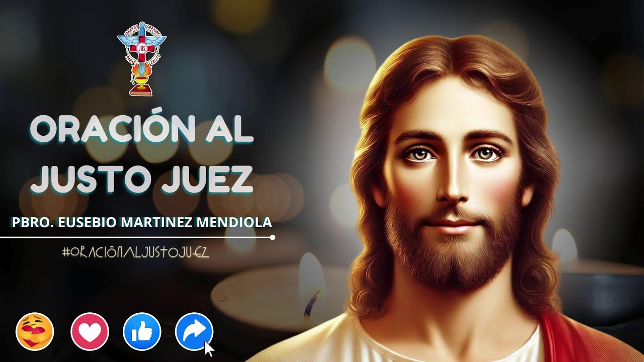 ORACIÓN AL JUSTO JUEZ. LUNES 16 MARZO 2026