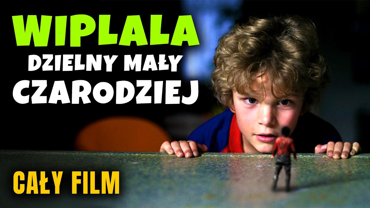 WIPLALA: DZIELNY MAŁY CZARODZIEJ [2014] [Cały Film Po Polsku] [Film Familijny] [Polski Lektor]