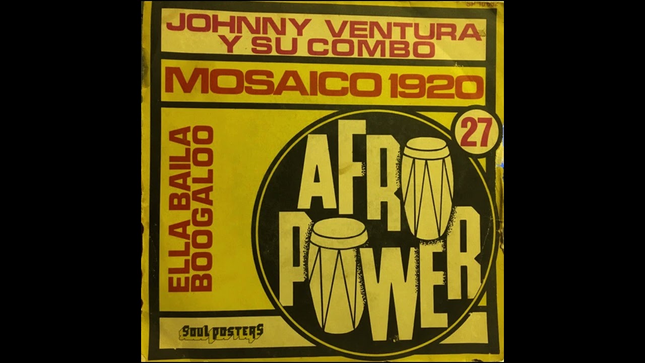 Mosaico 1920 - JOHNNY VENTURA (cha cha chá)