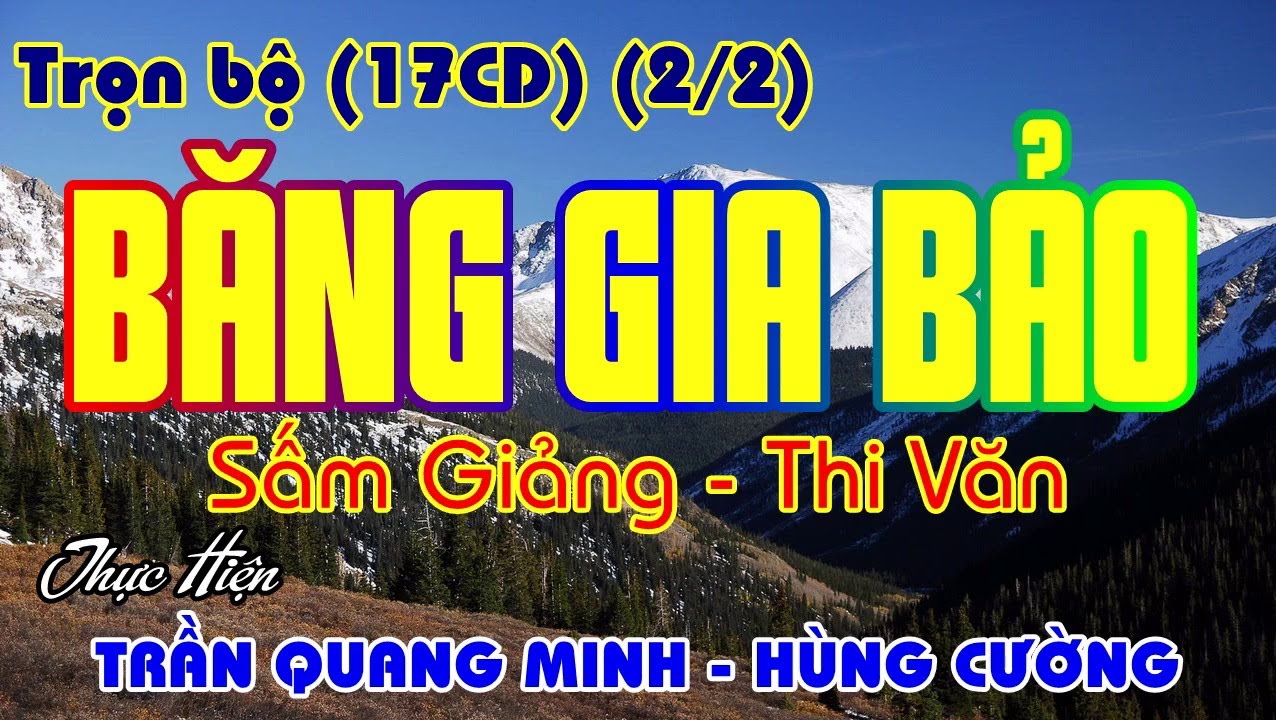 BĂNG GIA BẢO 17CD F2 (2/2)