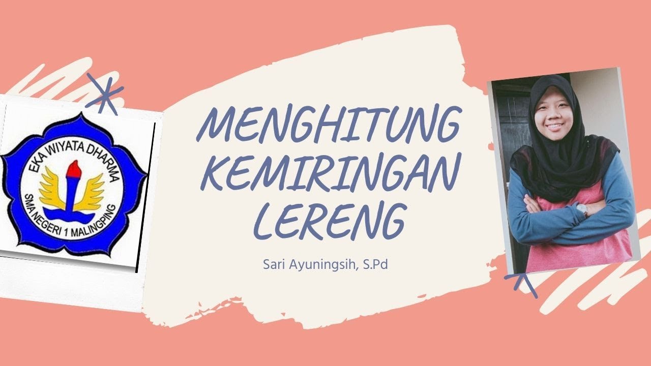Menghitung Kemiringan Lereng