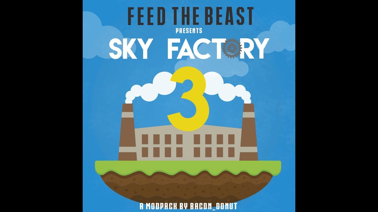 Skyfactory 3 3.rész