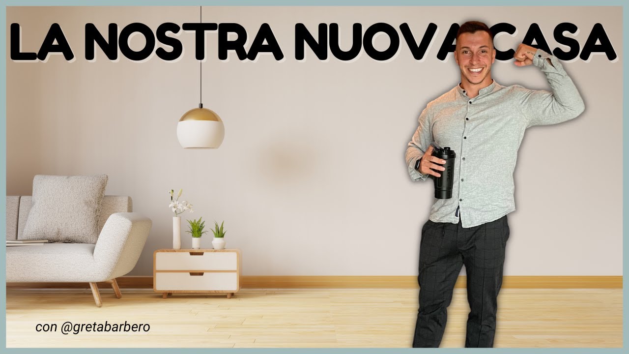 LA NOSTRA NUOVA CASA (PARTE 2)