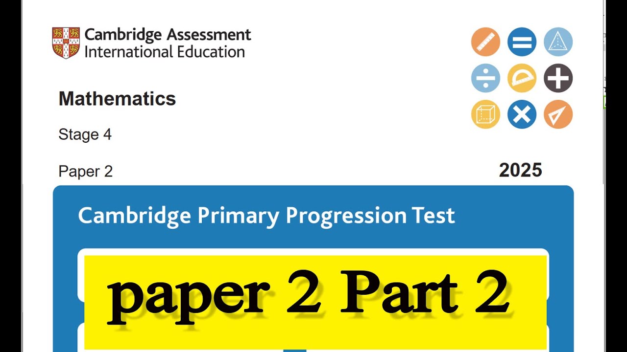 Progression Test Stage 4 2025 Math P2  part 2