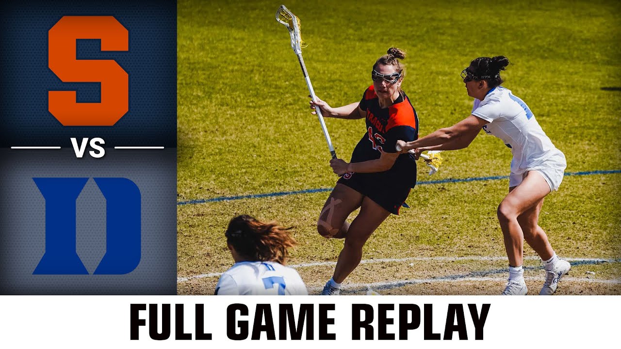 Syracuse vs. Duke Full Game Replay | 2023 ACC Women's Lacrosse