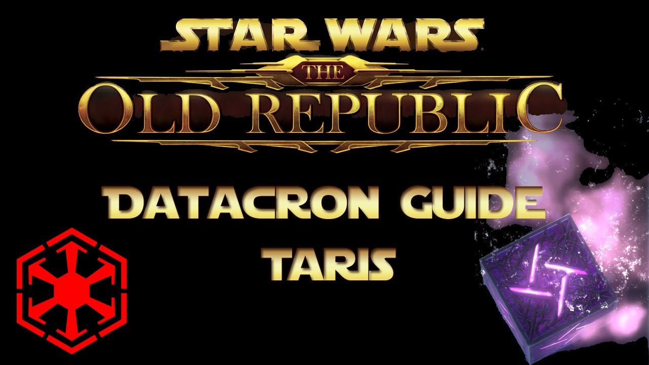 SWTOR - Руководство по Datacron - Тарис (Империя)