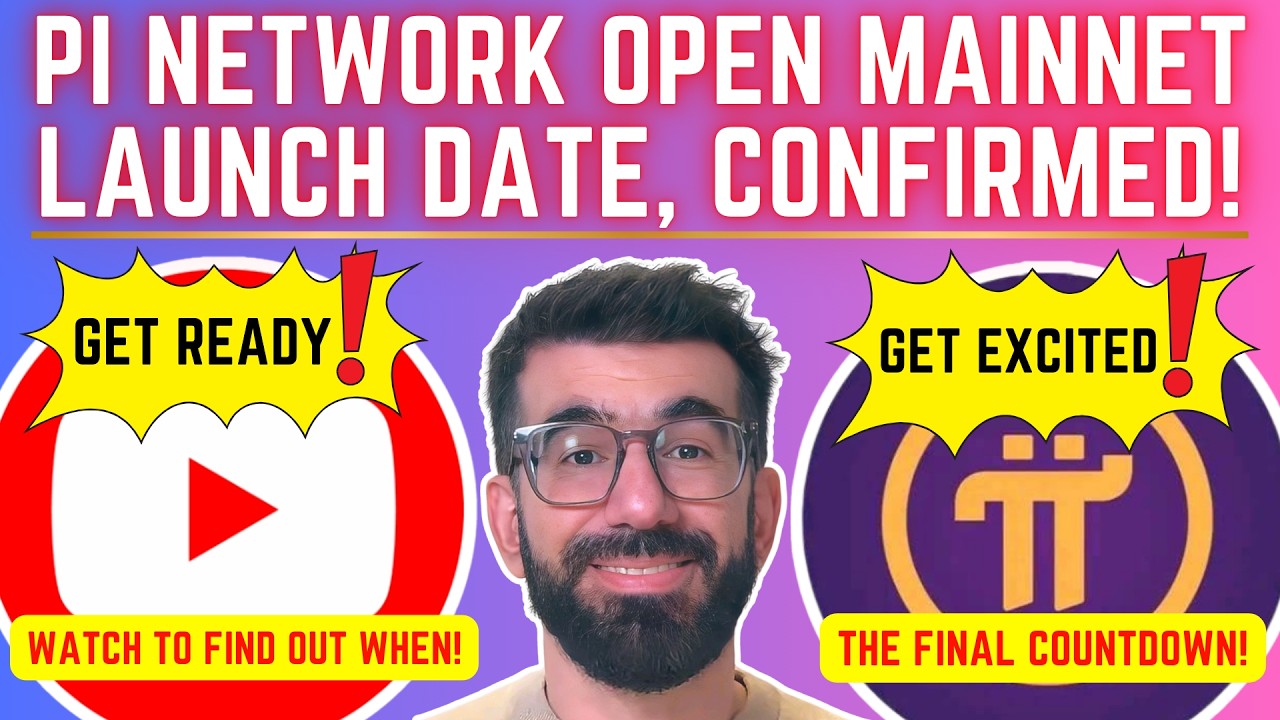BIG ANNOUNCEMENT : PI NETWORK OPEN MAINNET LAUNCH DATE, CONFIRMED! WHEN? #OpenMainnet #PiNetwork #Pi
