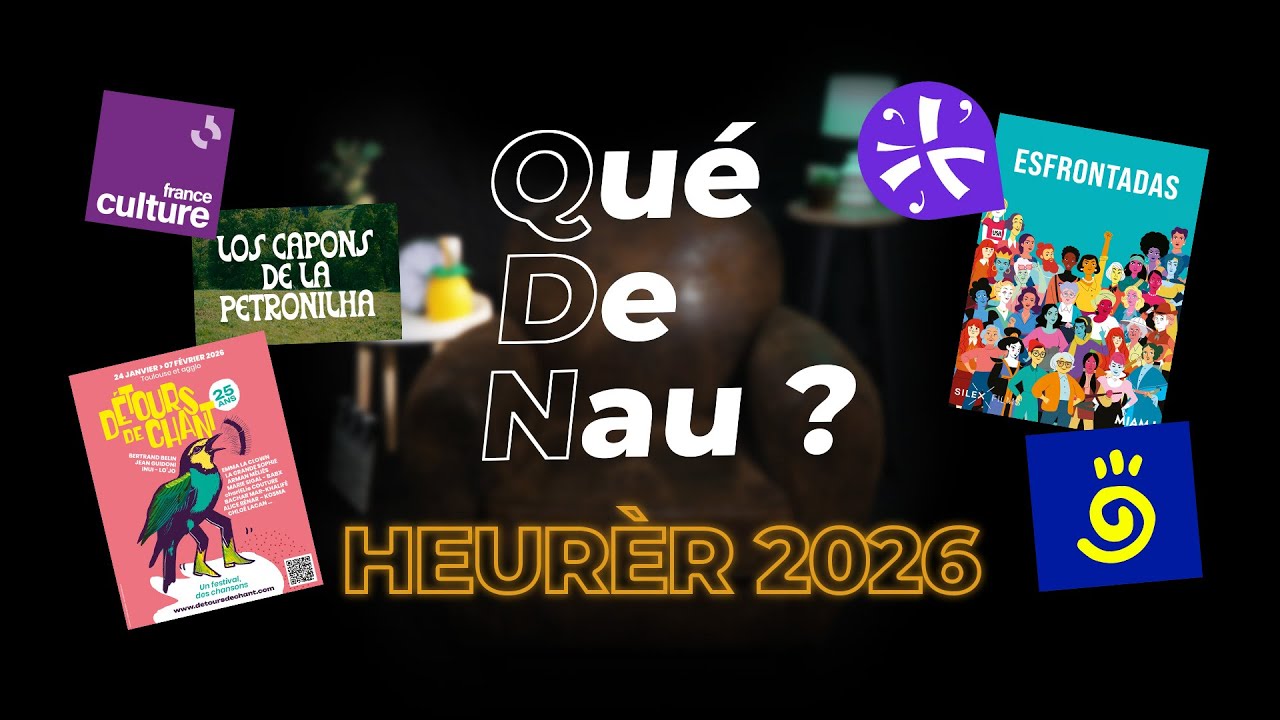 Heurèr de 2026 - Qué de Nau ? #occitan