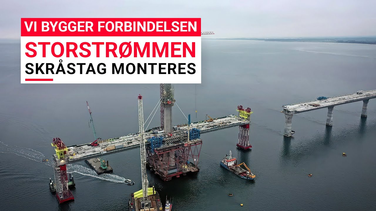 Vi bygger forbindelsen: STORSTRØMMEN - Skråstag monteres
