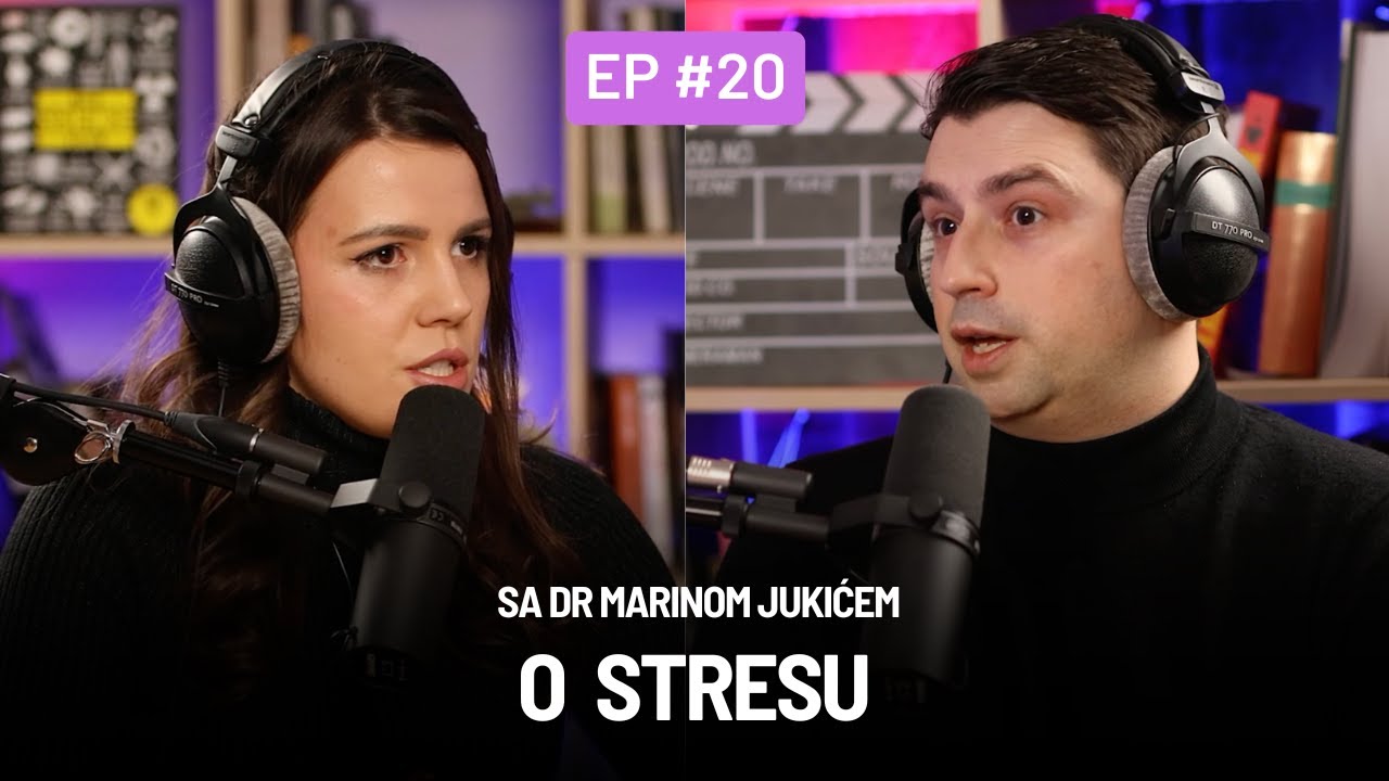Stres | Podkast o tebi, ep. 20
