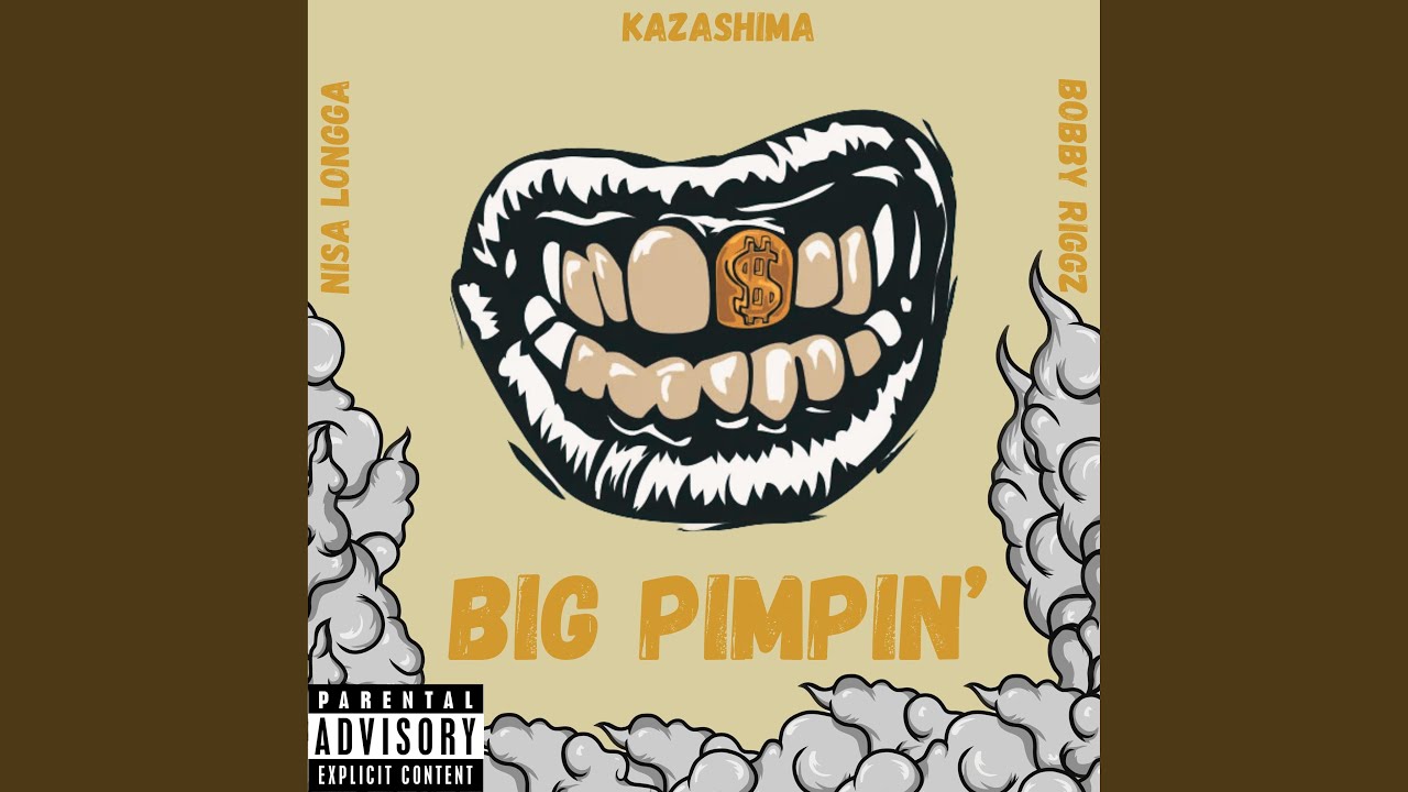 Big Pimpin' (feat. Nisa Longga & Bobby Riggz)
