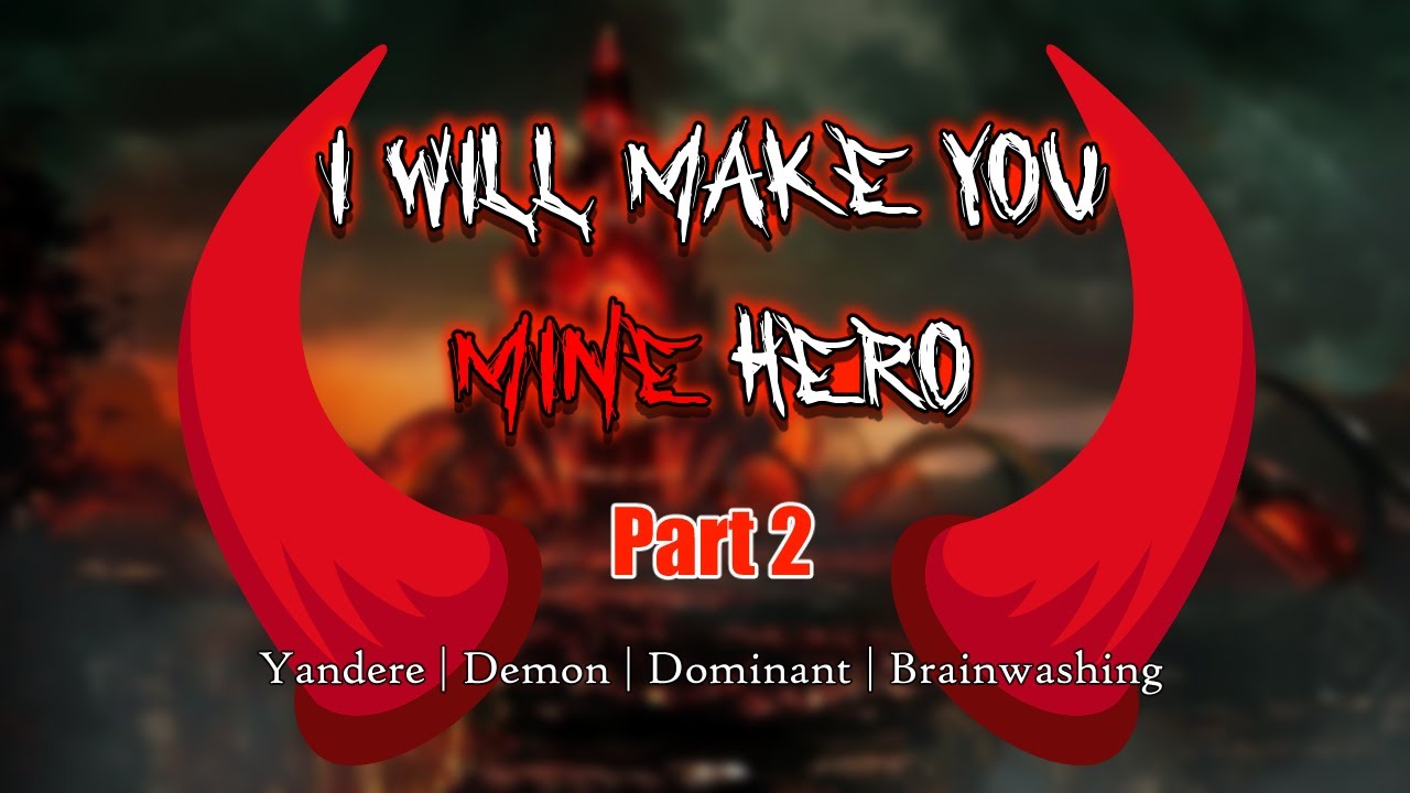 Dominant Demon brainwashes you [M4A] [Demon] [Brainwashing] [Dominant] [ASMR]