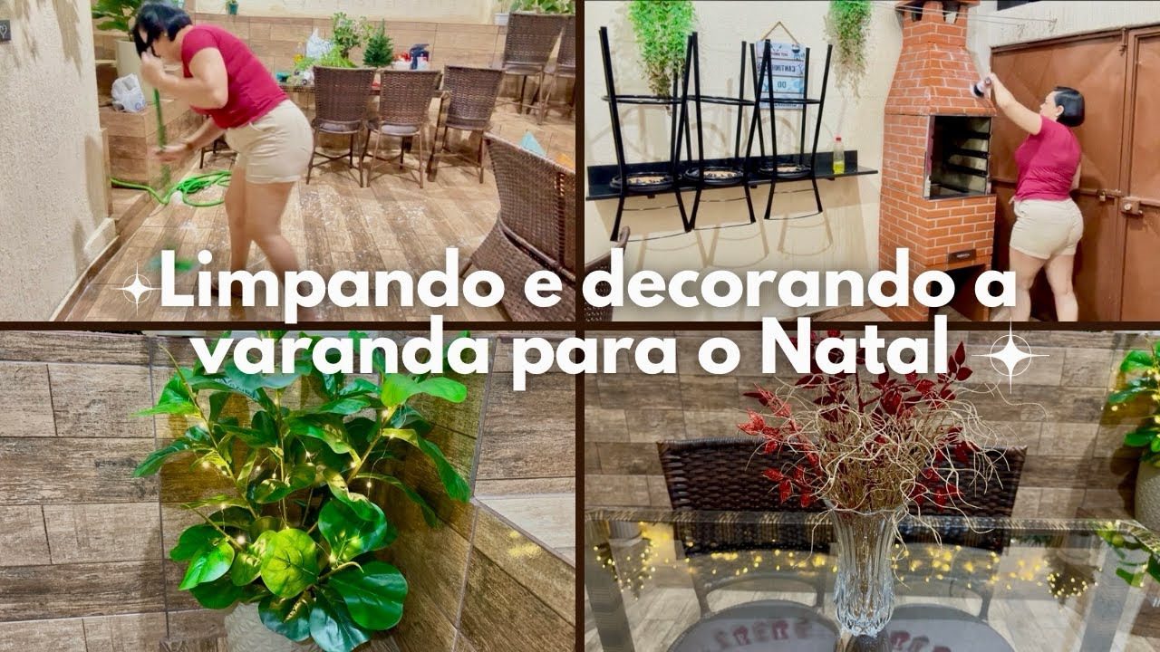 DECORAÇÃO DE NATAL  E LIMPEZA NA VARANDA 🎄