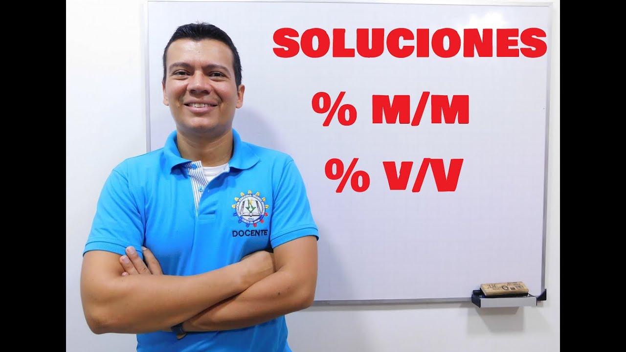 COMO CALCULAR LA CONCENTRACIÓN DE UNA SOLUCIÓN. %m/m, %v/v, %m/v. SOLUCIONES 3. QUÍMICA CON IRWIN