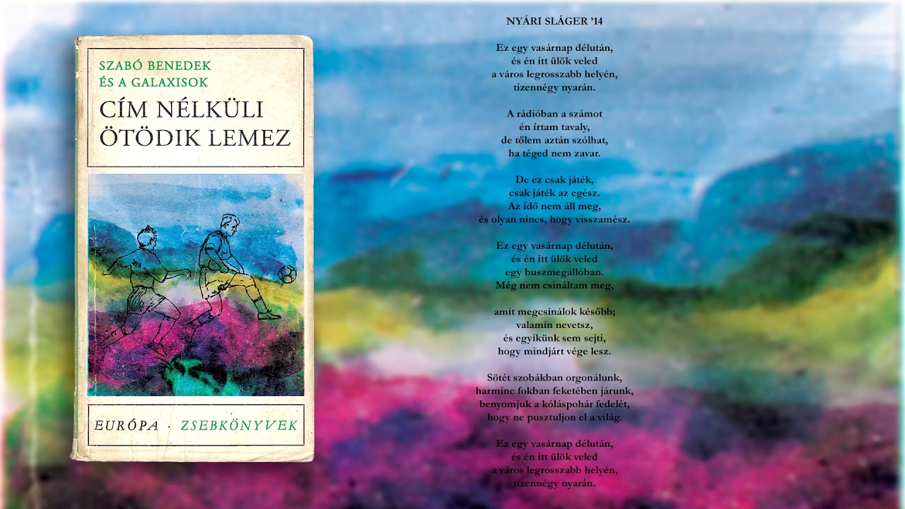 Galaxisok - Nyári sláger '14