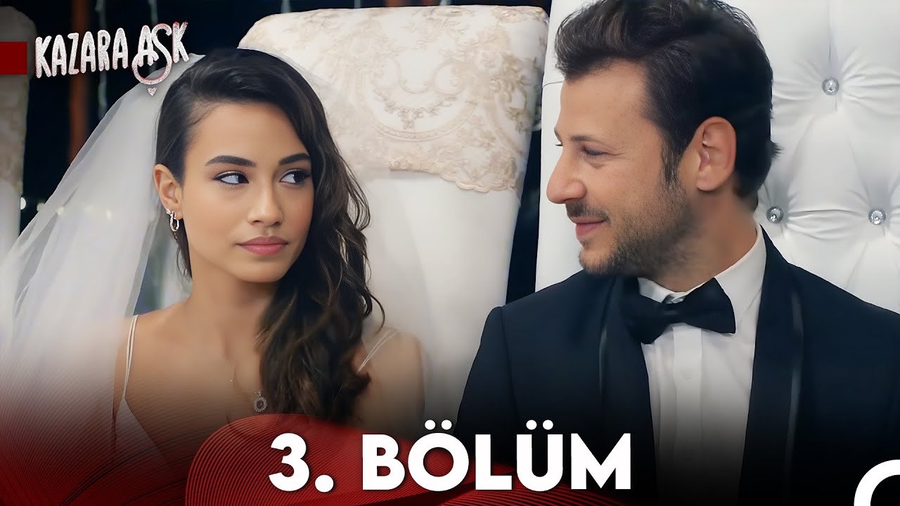 Kazara Aşk 3. B&ouml;l&uuml;m (FULL HD)