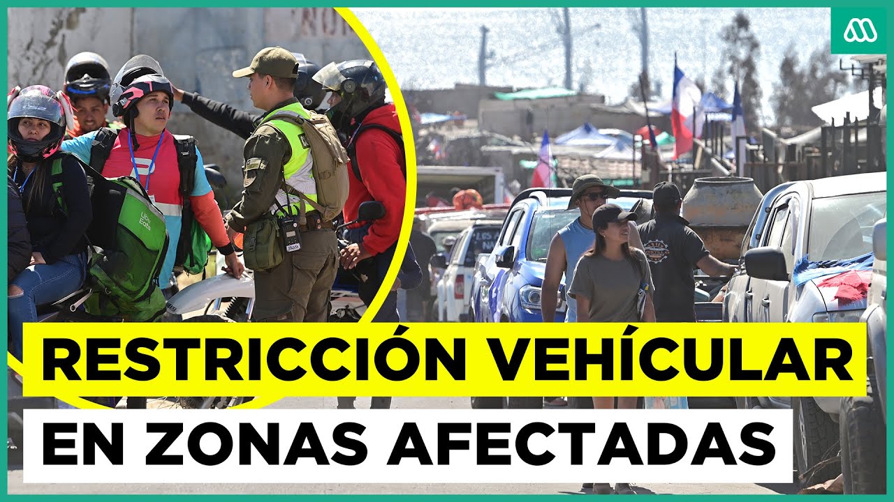 Restricción de entrada: Inician plan de acceso vehícular controlado en zonas afectadas por incendios