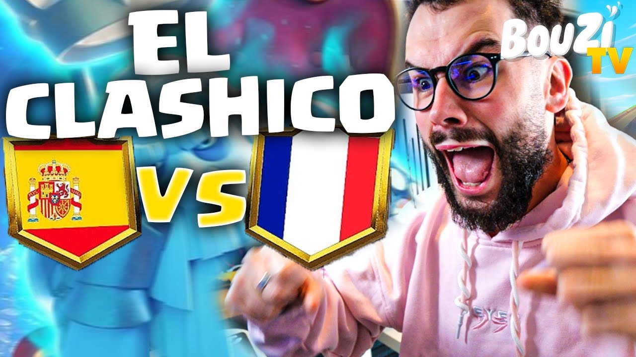 FRANCE vs ESPAGNE SUR CLASH ROYALE (je sauve l'équipe)