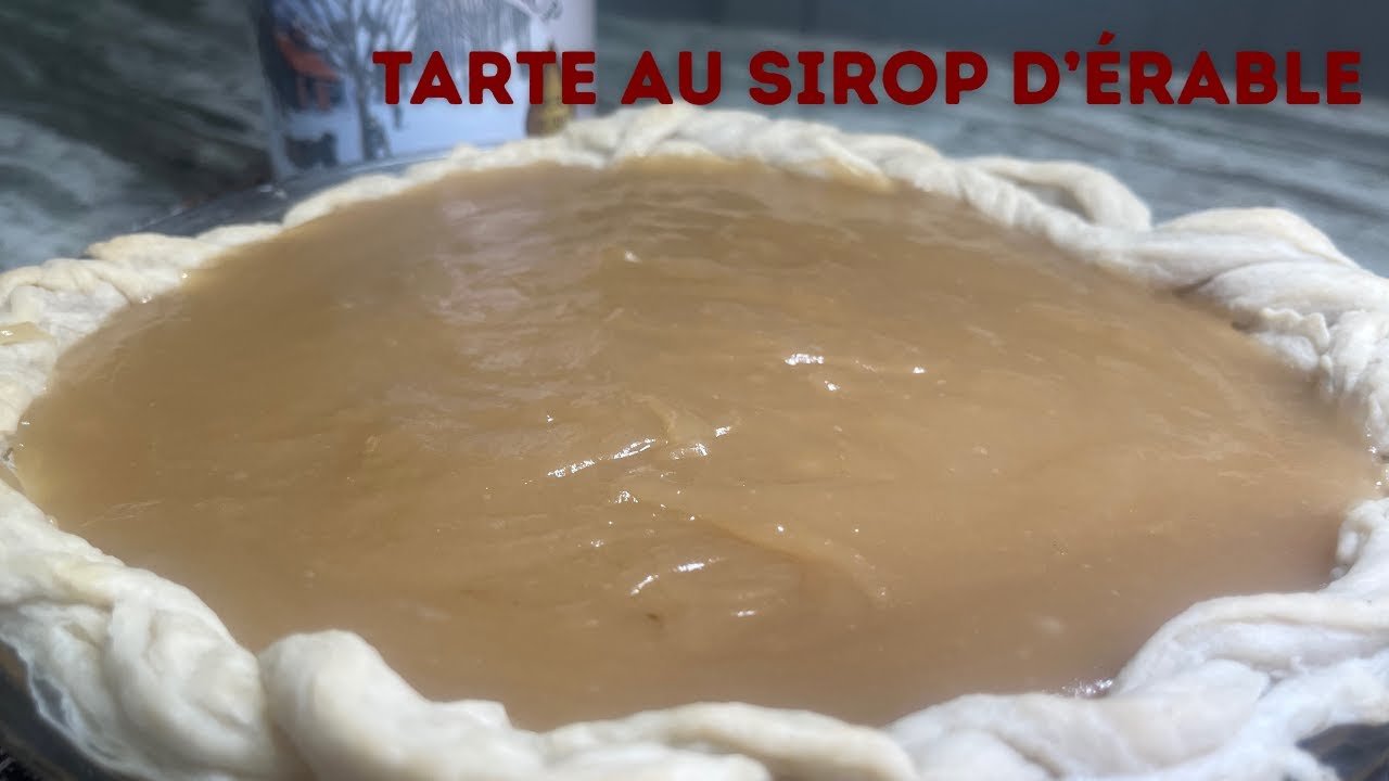 Tarte au sirop d’érable maison | Recette québécoise traditionnelle
