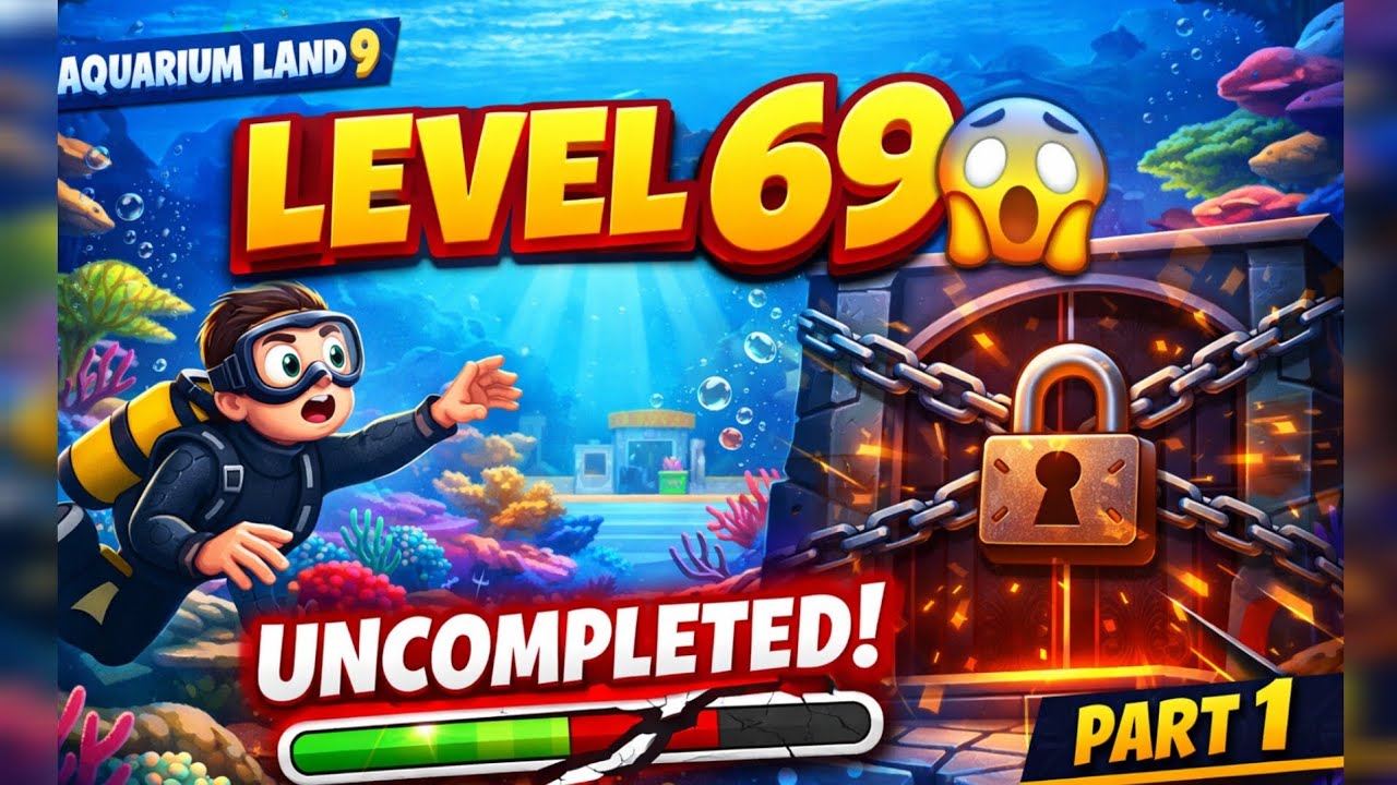 Level 69 Is Harder Than I Thought! 😱 | Aquarium Land  | Part 1