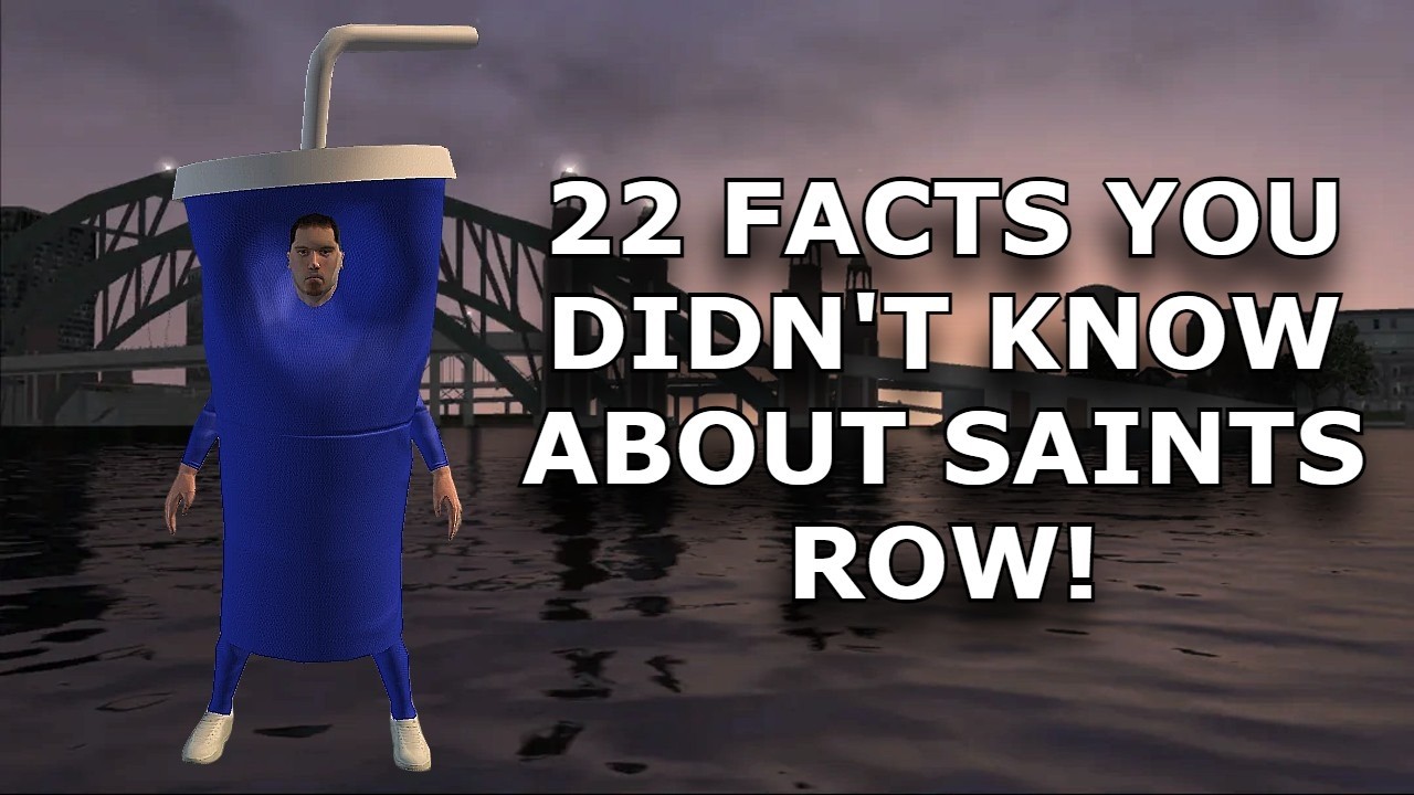 22 things you didn't know about Saints Row!