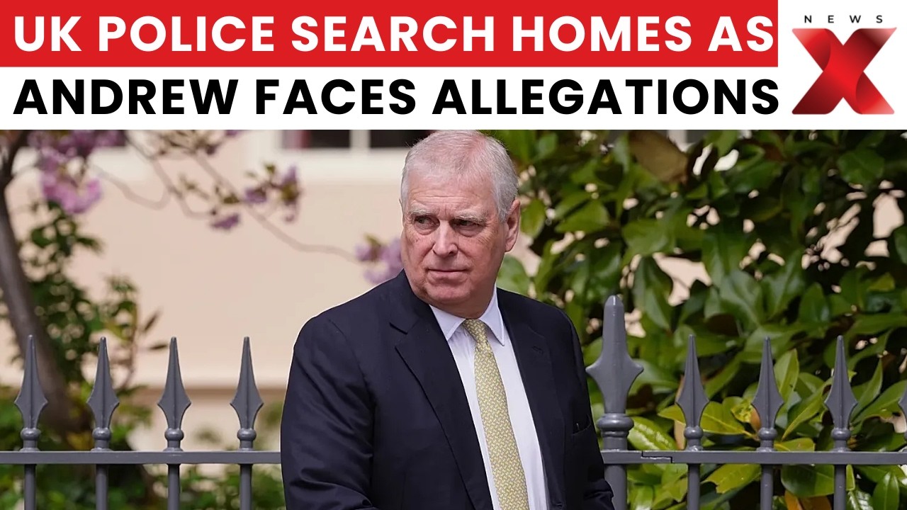 Ex-Prince Andrew Arrested: UK Police Execute Searches, Chancellor Urges Transparency | NewsX