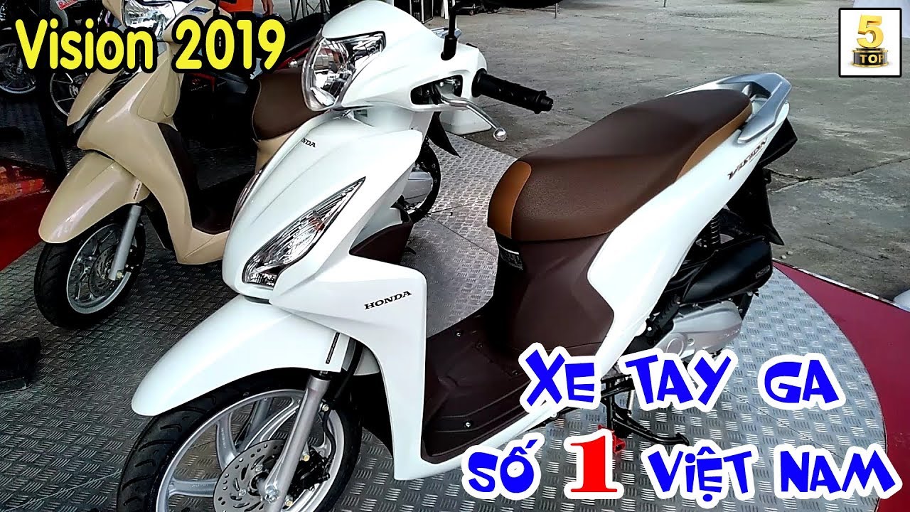 Gi&aacute; xe Honda Vision 2019 th&aacute;ng 3 ▶️ Honda Vision &ndash; Xe tay ga SỐ 1 Việt Nam 🔴 TOP 5 ĐAM M&Ecirc;